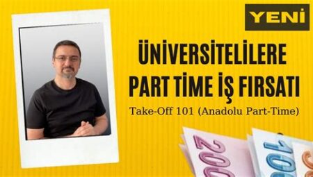 Üniversite Öğrencileri İçin Part-Time İş İmkanları